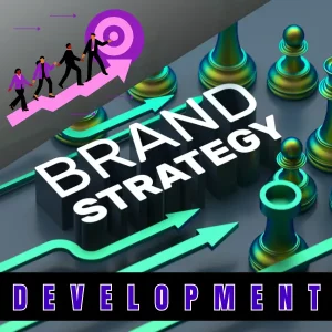 BRAND STRATEGY DEVELOPMENT